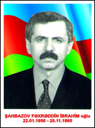 Sahbazov Fəxrəddin İbrahim oğlu 